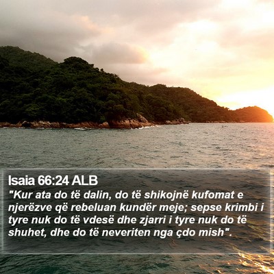 Isaia 66:24 ALB Bible Verse Image