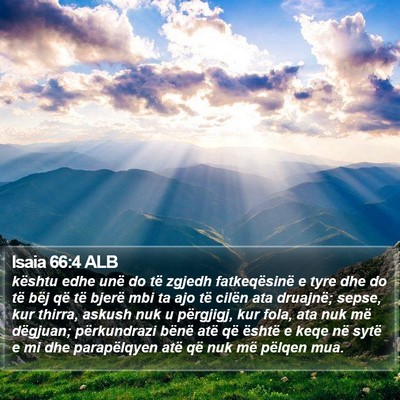 Isaia 66:4 ALB Bible Verse Image