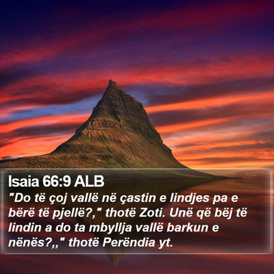 Isaia 66:9 ALB Bible Verse Image