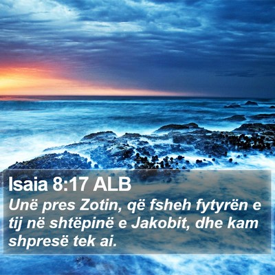 Isaia 8:17 ALB Bible Verse Image