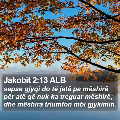 Jakobit 2:13 ALB Bible Verse Image