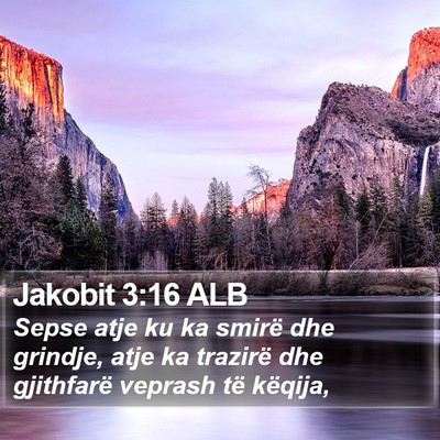 Jakobit 3:16 ALB Bible Verse Image