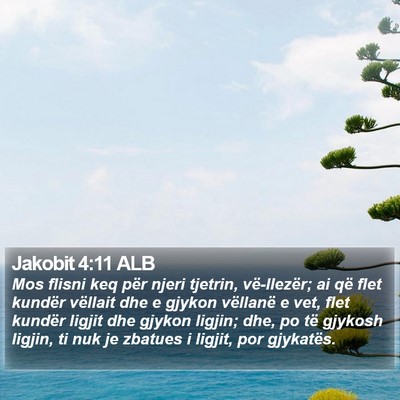 Jakobit 4:11 ALB Bible Verse Image