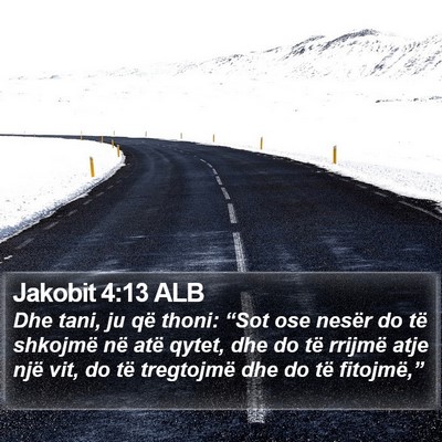 Jakobit 4:13 ALB Bible Verse Image