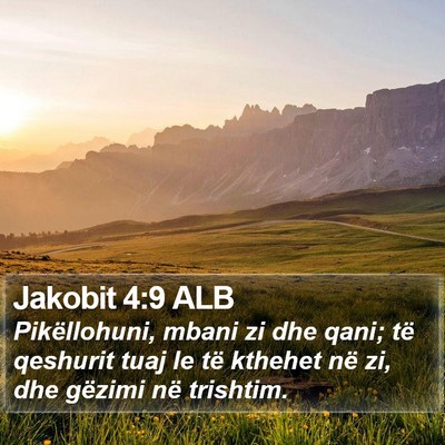 Jakobit 4:9 ALB Bible Verse Image