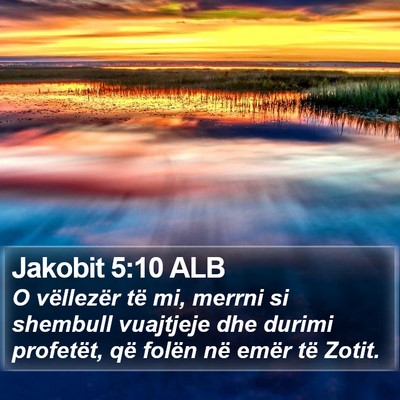 Jakobit 5:10 ALB Bible Verse Image