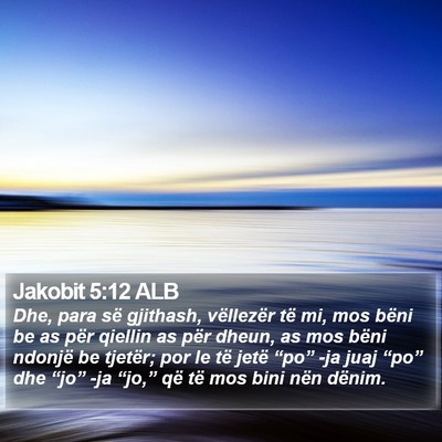 Jakobit 5:12 ALB Bible Verse Image