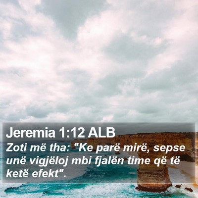 Jeremia 1:12 ALB Bible Verse Image