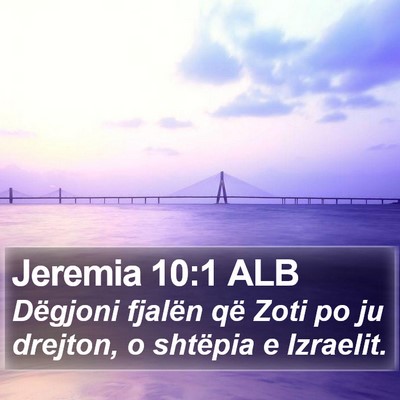 Jeremia 10:1 ALB Bible Verse Image