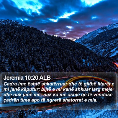 Jeremia 10:20 ALB Bible Verse Image