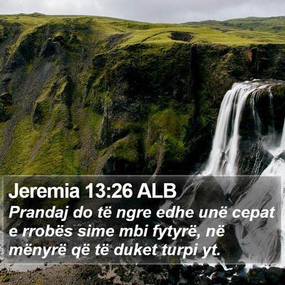 Jeremia 13:26 ALB Bible Verse Image