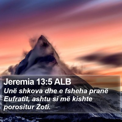 Jeremia 13:5 ALB Bible Verse Image