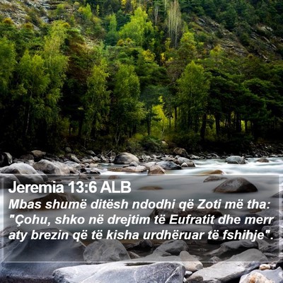 Jeremia 13:6 ALB Bible Verse Image