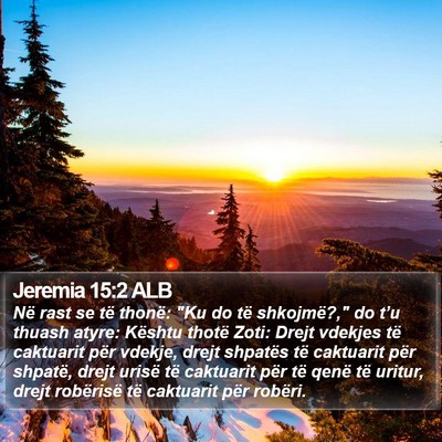 Jeremia 15:2 ALB Bible Verse Image