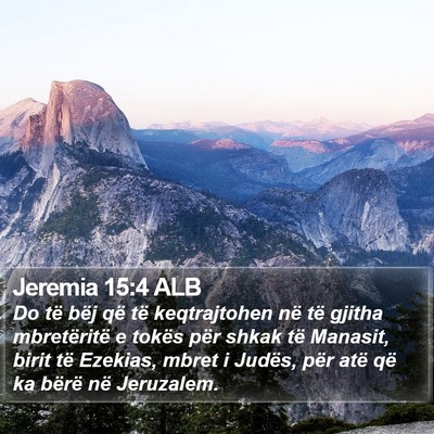 Jeremia 15:4 ALB Bible Verse Image