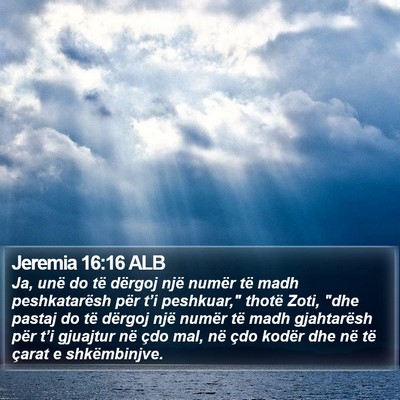 Jeremia 16:16 ALB Bible Verse Image