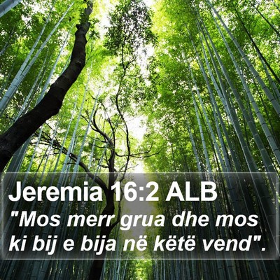 Jeremia 16:2 ALB Bible Verse Image