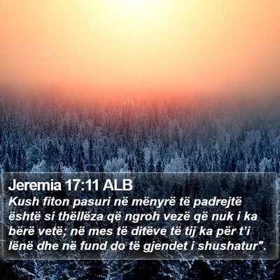 Jeremia 17:11 ALB Bible Verse Image