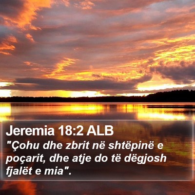 Jeremia 18:2 ALB Bible Verse Image