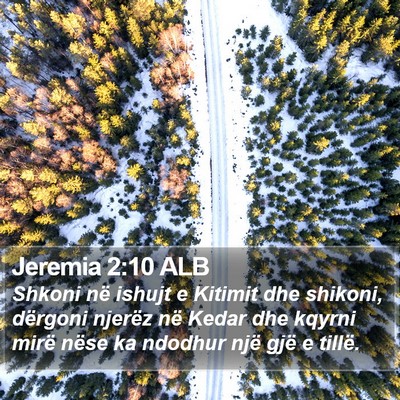 Jeremia 2:10 ALB Bible Verse Image