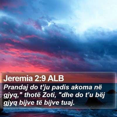 Jeremia 2:9 ALB Bible Verse Image