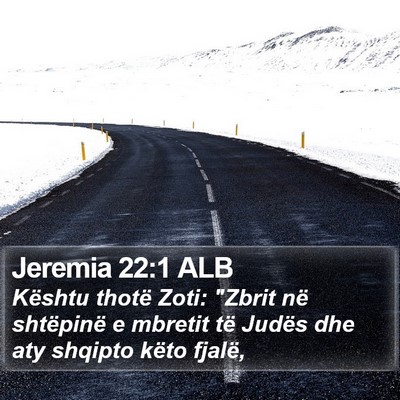 Jeremia 22:1 ALB Bible Verse Image