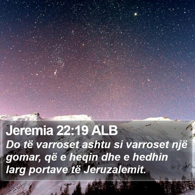 Jeremia 22:19 ALB Bible Verse Image