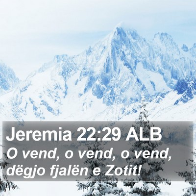 Jeremia 22:29 ALB Bible Verse Image