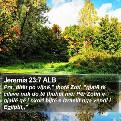 Jeremia 23:7 ALB Bible Verse Image