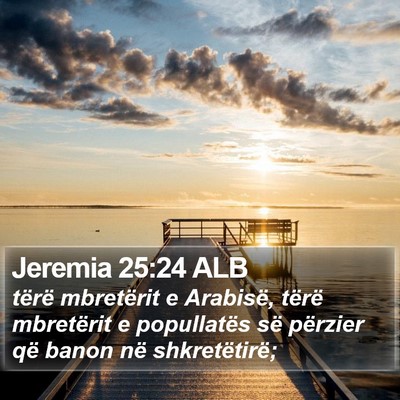 Jeremia 25:24 ALB Bible Verse Image