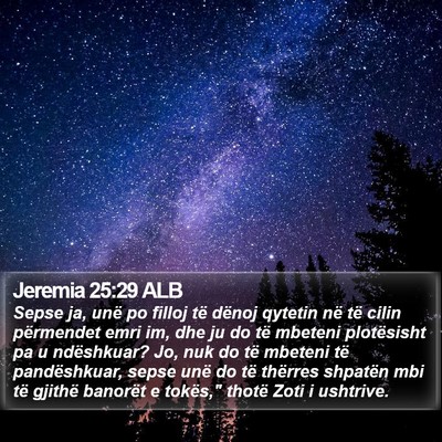 Jeremia 25:29 ALB Bible Verse Image
