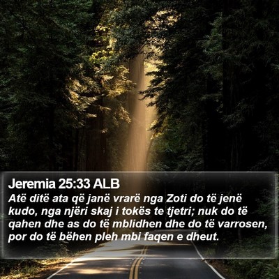 Jeremia 25:33 ALB Bible Verse Image