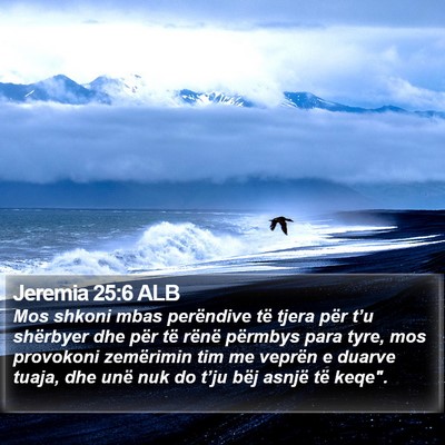 Jeremia 25:6 ALB Bible Verse Image
