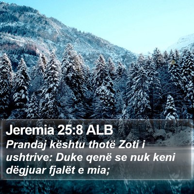 Jeremia 25:8 ALB Bible Verse Image
