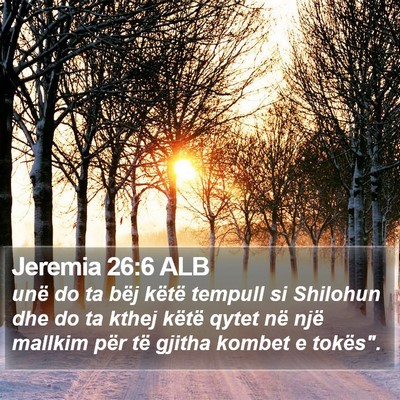 Jeremia 26:6 ALB Bible Verse Image