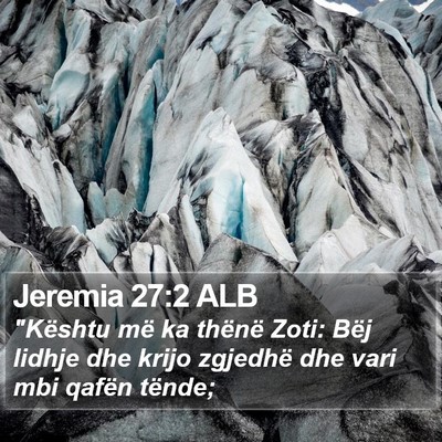 Jeremia 27:2 ALB Bible Verse Image