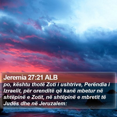 Jeremia 27:21 ALB Bible Verse Image