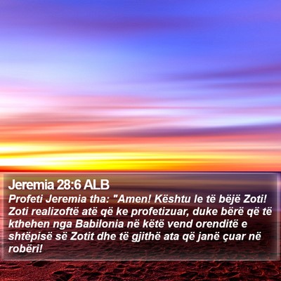 Jeremia 28:6 ALB Bible Verse Image