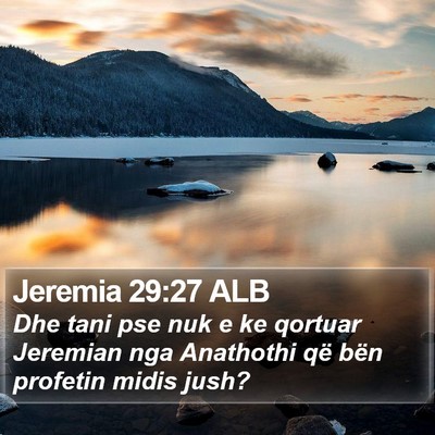 Jeremia 29:27 ALB Bible Verse Image