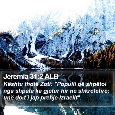 Jeremia 31:2 ALB Bible Verse Image