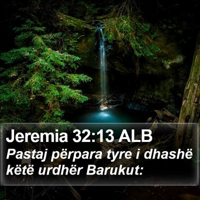 Jeremia 32:13 ALB Bible Verse Image