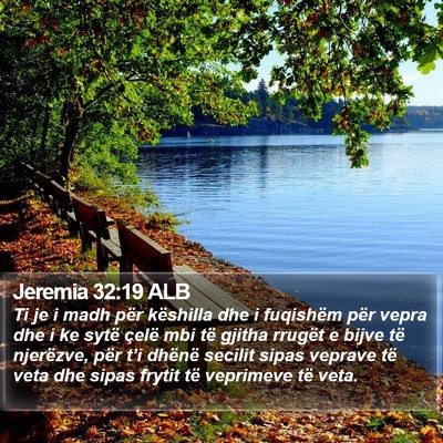 Jeremia 32:19 ALB Bible Verse Image