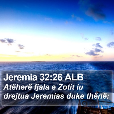 Jeremia 32:26 ALB Bible Verse Image