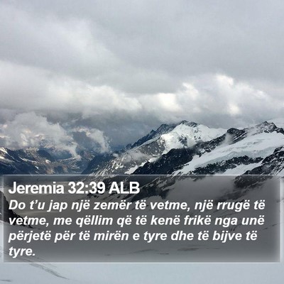 Jeremia 32:39 ALB Bible Verse Image