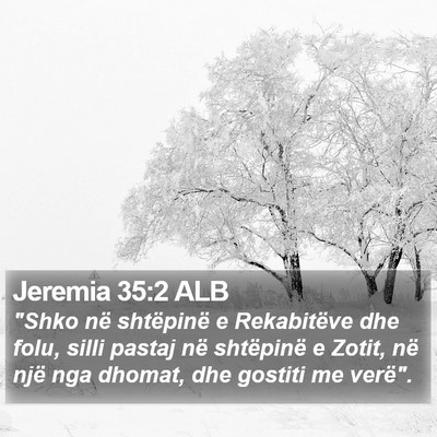 Jeremia 35:2 ALB Bible Verse Image