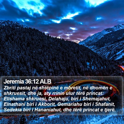 Jeremia 36:12 ALB Bible Verse Image