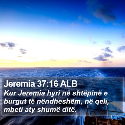 Jeremia 37:16 ALB Bible Verse Image