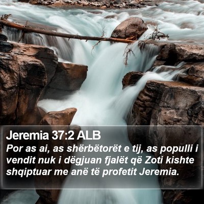 Jeremia 37:2 ALB Bible Verse Image