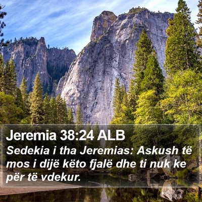 Jeremia 38:24 ALB Bible Verse Image