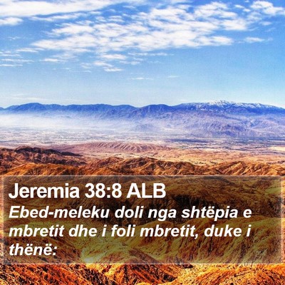 Jeremia 38:8 ALB Bible Verse Image